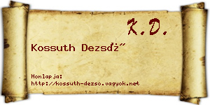 Kossuth Dezső névjegykártya